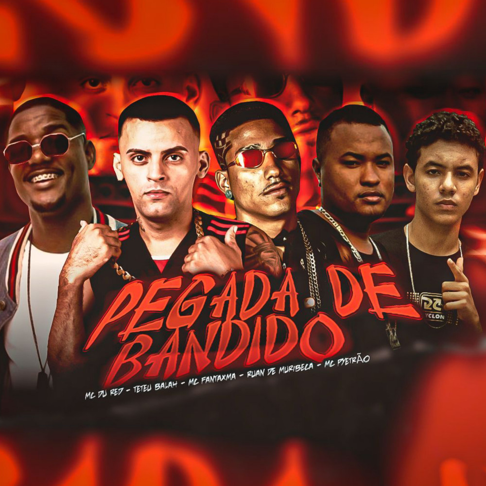 Pegada de Bandido (Brega Funk|Explicit)