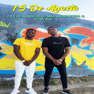 Album 15 De Agosto from Fico De Nando