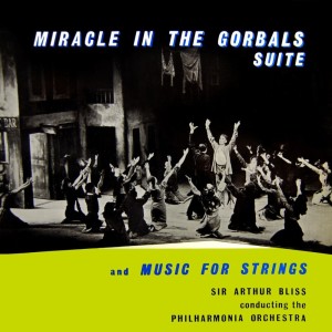 Album Miracle In The Gorbals Suite from Sir Arthur Bliss