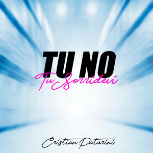 Album Tu no / Tu sorridevi from 