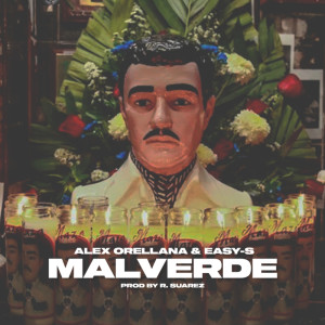 Listen to Malverde song with lyrics from Álex Orellana