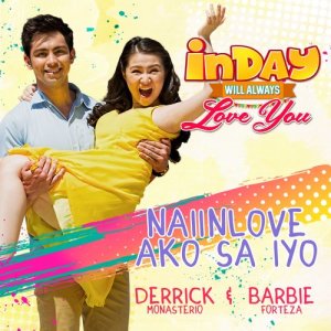 Dengarkan lagu Nai-In Love Ako Sa Iyo (Theme From "Inday Will Always Love You) nyanyian Derrick Monasterio dengan lirik