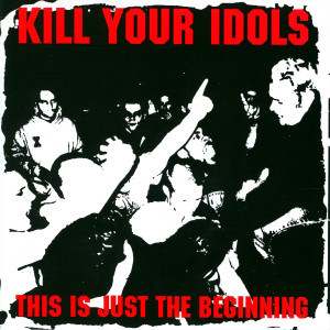 收聽Kill Your Idols的Enjoy the Show (Explicit)歌詞歌曲