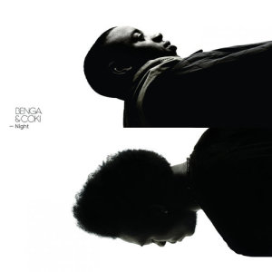 ดาวน์โหลดและฟังเพลง Night พร้อมเนื้อเพลงจาก Benga
