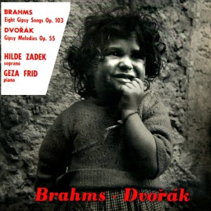 Hilde Zadek的專輯Brahms & Dvorak Gipsy Songs