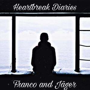 Jager的專輯Heartbreak Diaries (Explicit)
