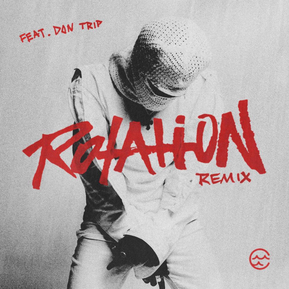 Rotation Remix (Explicit)
