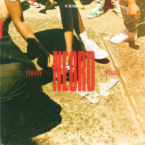 Listen to Negro (Explicit) song with lyrics from Yeruza
