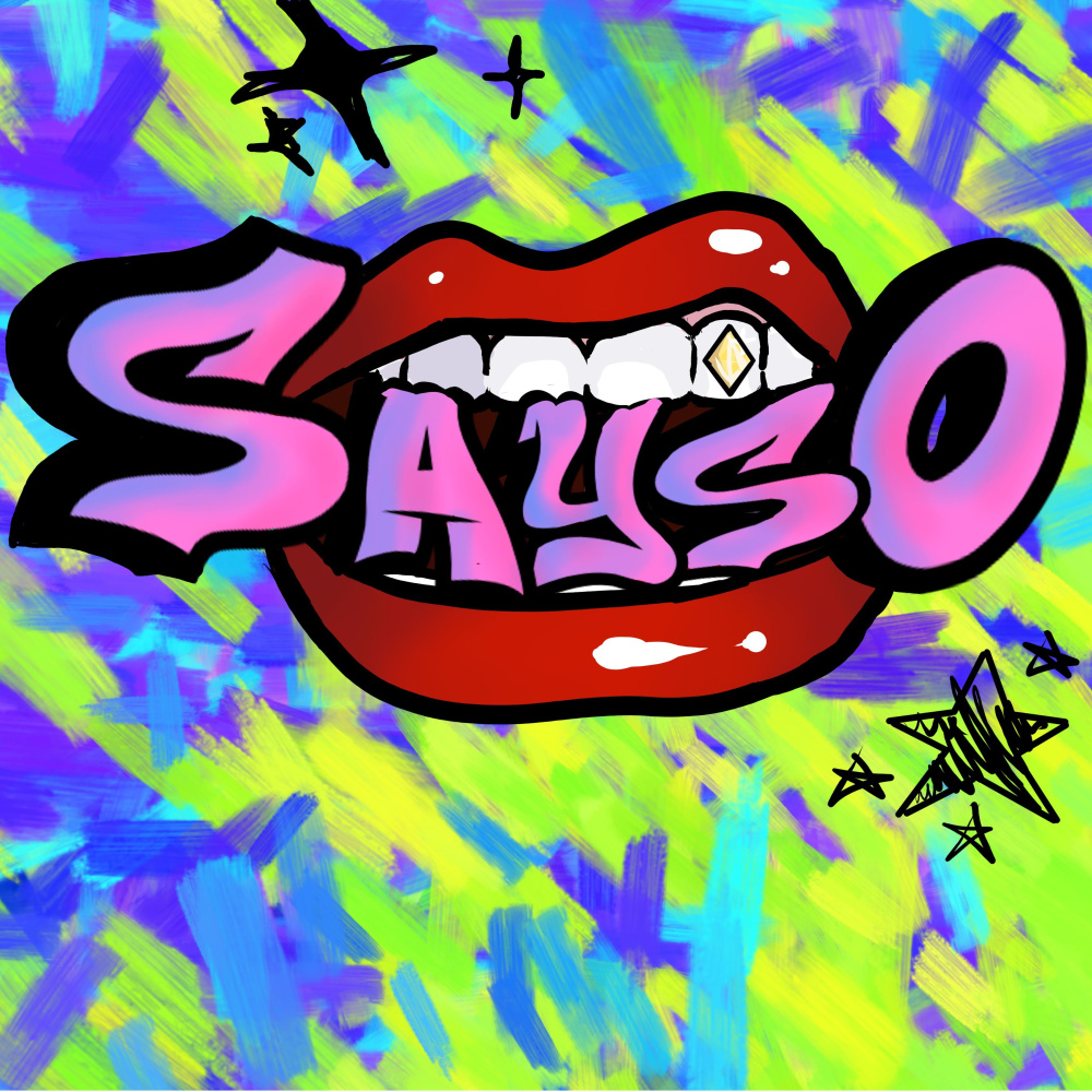 sayso (Explicit)