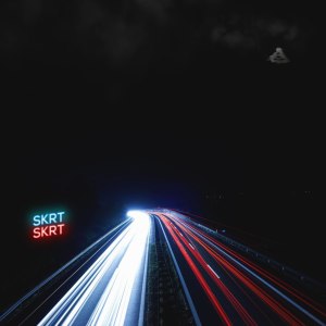 Listen to SKRT SKRT (Explicit) song with lyrics from SUPERIOR.CAT.PROTEUS