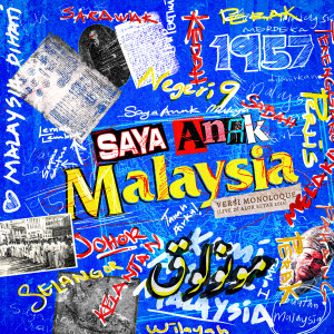 MonoloQue的專輯Saya Anak Malaysia - Versi monoloQue (Live Di Alor Setar 2015)