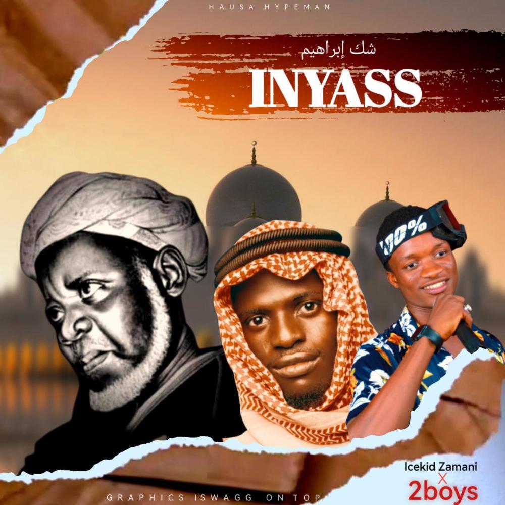 Inyass (feat. 2boys) (Explicit)