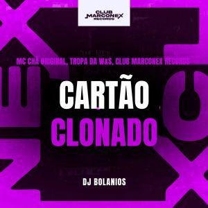 Dengarkan Cartão clonado (Explicit) lagu dari Mc Chá Original dengan lirik