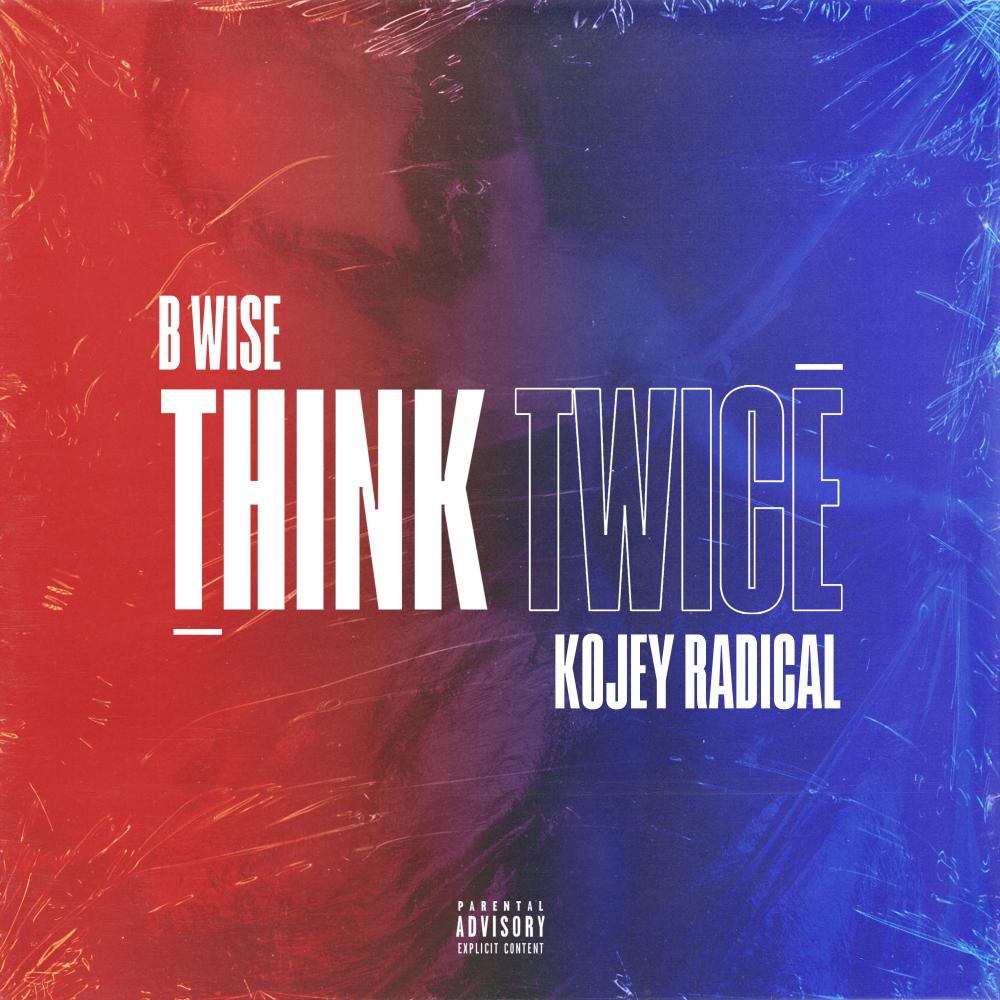 Think Twice (Explicit)