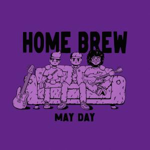 Album Home Brew from May Day