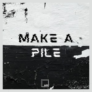 Album Make A Pile (Radio Edit) from Denis Ago