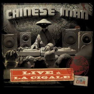 Album Live À La Cigale from Chinese Man