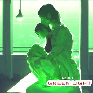 อัลบัม Green Light ศิลปิน Spirit-T