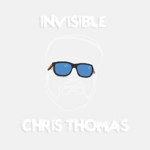 อัลบัม Invisible (Explicit) ศิลปิน Chris Thomas