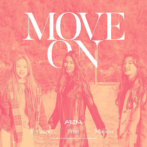 收聽AR3NA的Move On歌詞歌曲