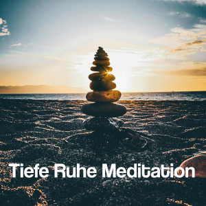 Meditationsmusik Sammlung的專輯Tiefe Ruhe Meditation