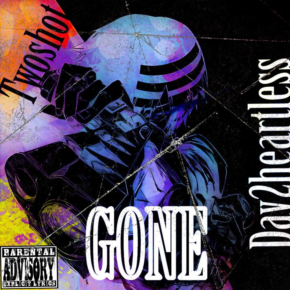 Gone (feat. Day2heartless) (Explicit)