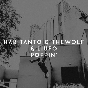 Dengarkan lagu Poppin' nyanyian Habitanto dengan lirik