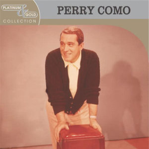 收聽Perry Como的And I Love You So歌詞歌曲