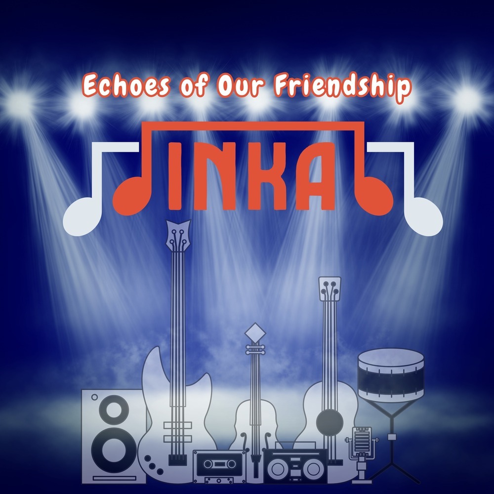Echoes of Our Friendship