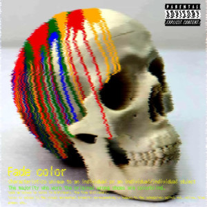 Dengarkan Fade color (Explicit) lagu dari アルファ dengan lirik