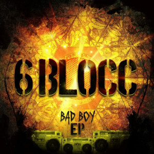 ดาวน์โหลดและฟังเพลง Bad Boy (Blackheart Remix) พร้อมเนื้อเพลงจาก 6blocc