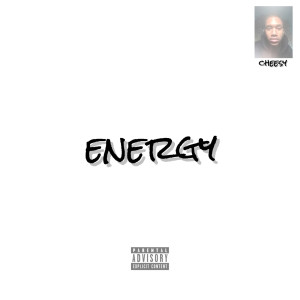 Album Energy (Explicit) from cheesy