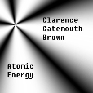 ดาวน์โหลดและฟังเพลง I Live My Live พร้อมเนื้อเพลงจาก Clarence Gatemouth Brown