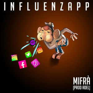 Album InfluenzApp from Mifrà