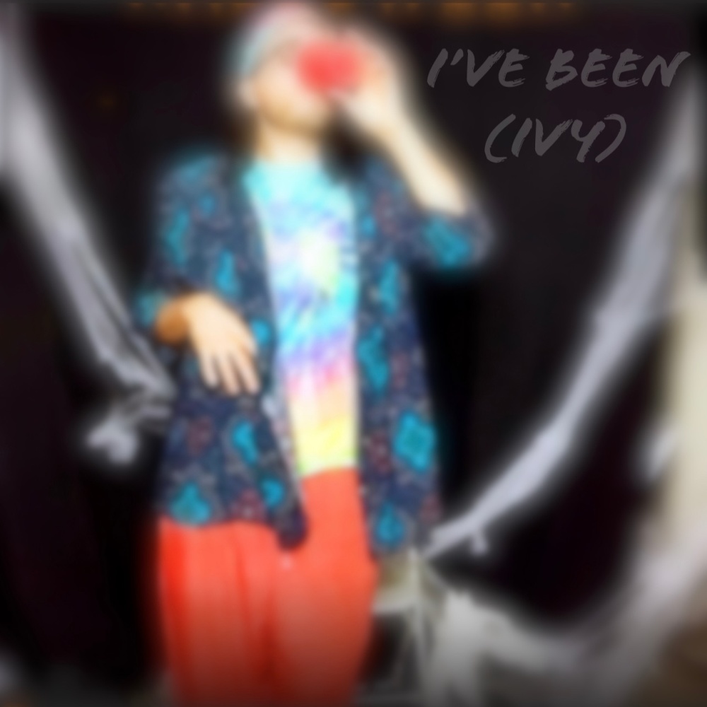 I've Been (IVY) (feat. Dill Pickle) (Explicit)