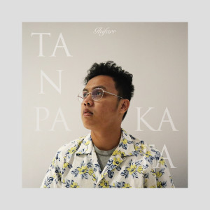 Album Tanpa Kata from Ghifarr