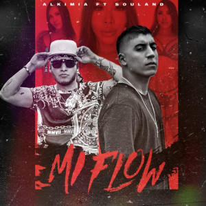 ดาวน์โหลดและฟังเพลง Mi Flow (Explicit) พร้อมเนื้อเพลงจาก Alkimia