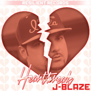 收聽J-Blaze的Heartbreak歌詞歌曲