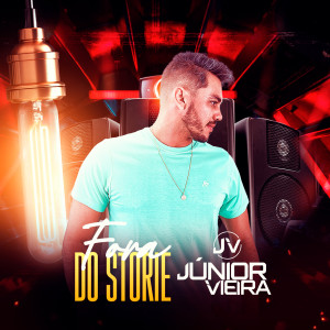 Junior Vieira的專輯Fora do Storie
