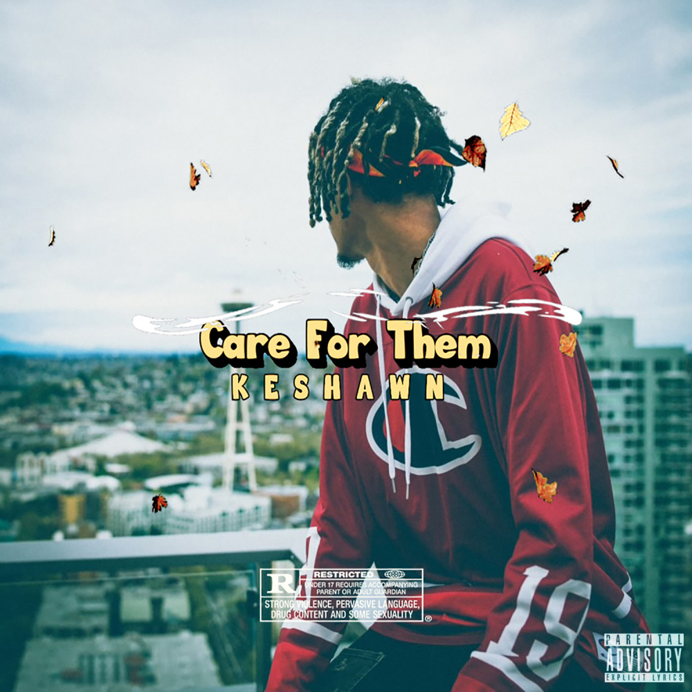 Care For Them (Explicit)