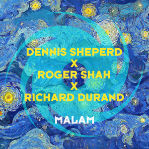 ดาวน์โหลดและฟังเพลง Malam (Richard Durand Extended Remix) พร้อมเนื้อเพลงจาก Dennis Sheperd