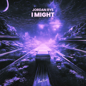 Album I Might oleh Jordan Rys