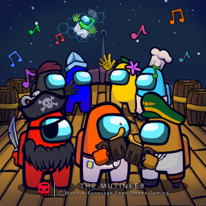 收聽JT Music的The Mutineer歌詞歌曲