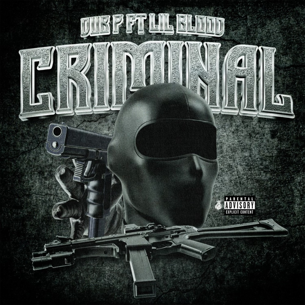 Criminal (Explicit)