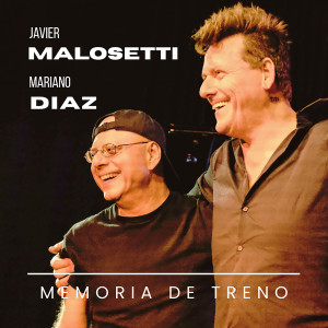 ดาวน์โหลดและฟังเพลง Memorie del Treno พร้อมเนื้อเพลงจาก Mariano Díaz