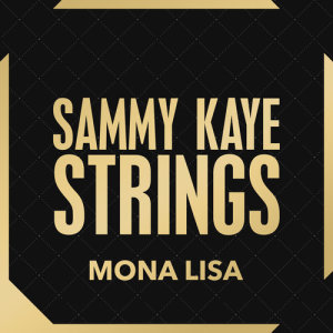 Album Mona Lisa oleh Strings