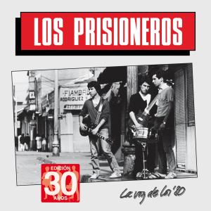 อัลบัม La Voz de los '80 (Edición 30 Años) ศิลปิน Los Prisioneros