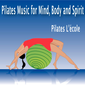 Listen to Pilates Concentration Music song with lyrics from Pilates L'école