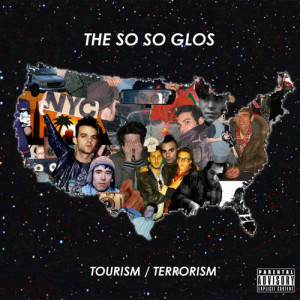The So So Glos的專輯Tourism / Terrorism