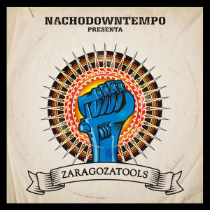 อัลบัม Zaragozatools (Explicit) ศิลปิน Nachodowntempo